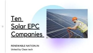 Solar EPC Companies in India