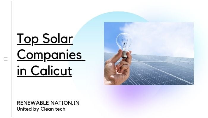 solar companies in Calicut ,Kerala