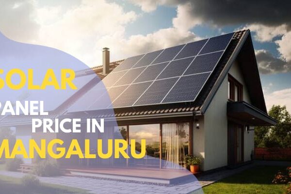 Solar Panel Price in Mangalore