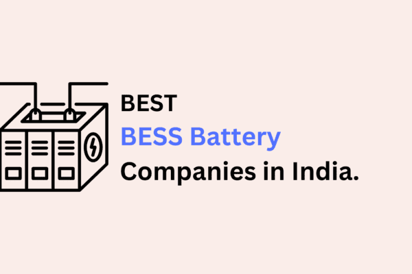 Best BESS companies in India