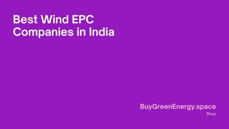 Best Wind EPC Companies in India