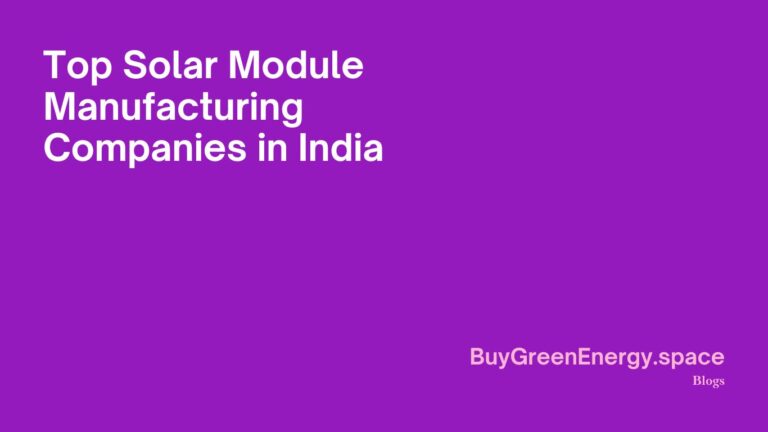 Top Solar Module Manufacturing Companies in India