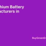 Top 10 Lithium Battery Manufacturers in India